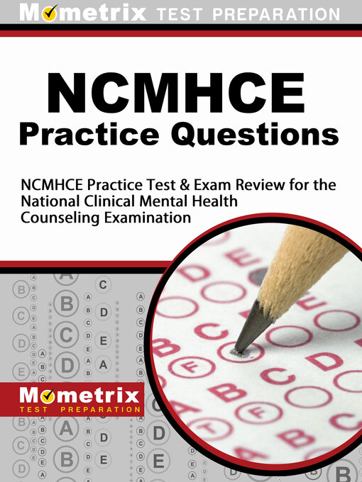 Title details for NCMHCE Practice Questions by NCMHCE Exam Secrets Test Prep Team - Available